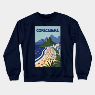 A Vintage Travel Poster of Copacabana - Rio de Janeiro - Brazil Crewneck Sweatshirt